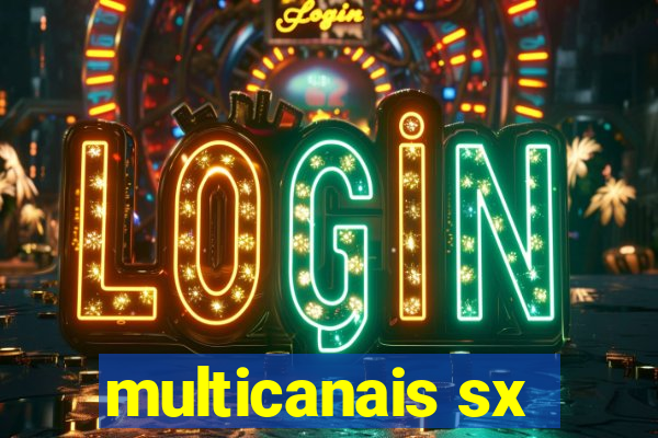 multicanais sx